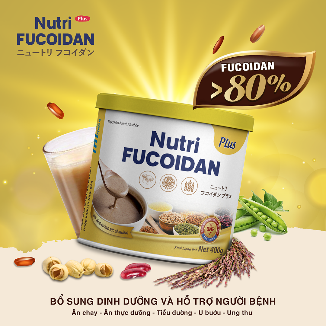 NUTRI FUCOIDAN - THỰC DƯỠNG CHĂM SÓC SỨC KHỎE HÀNG ĐẦU TẠI VIỆT NAM